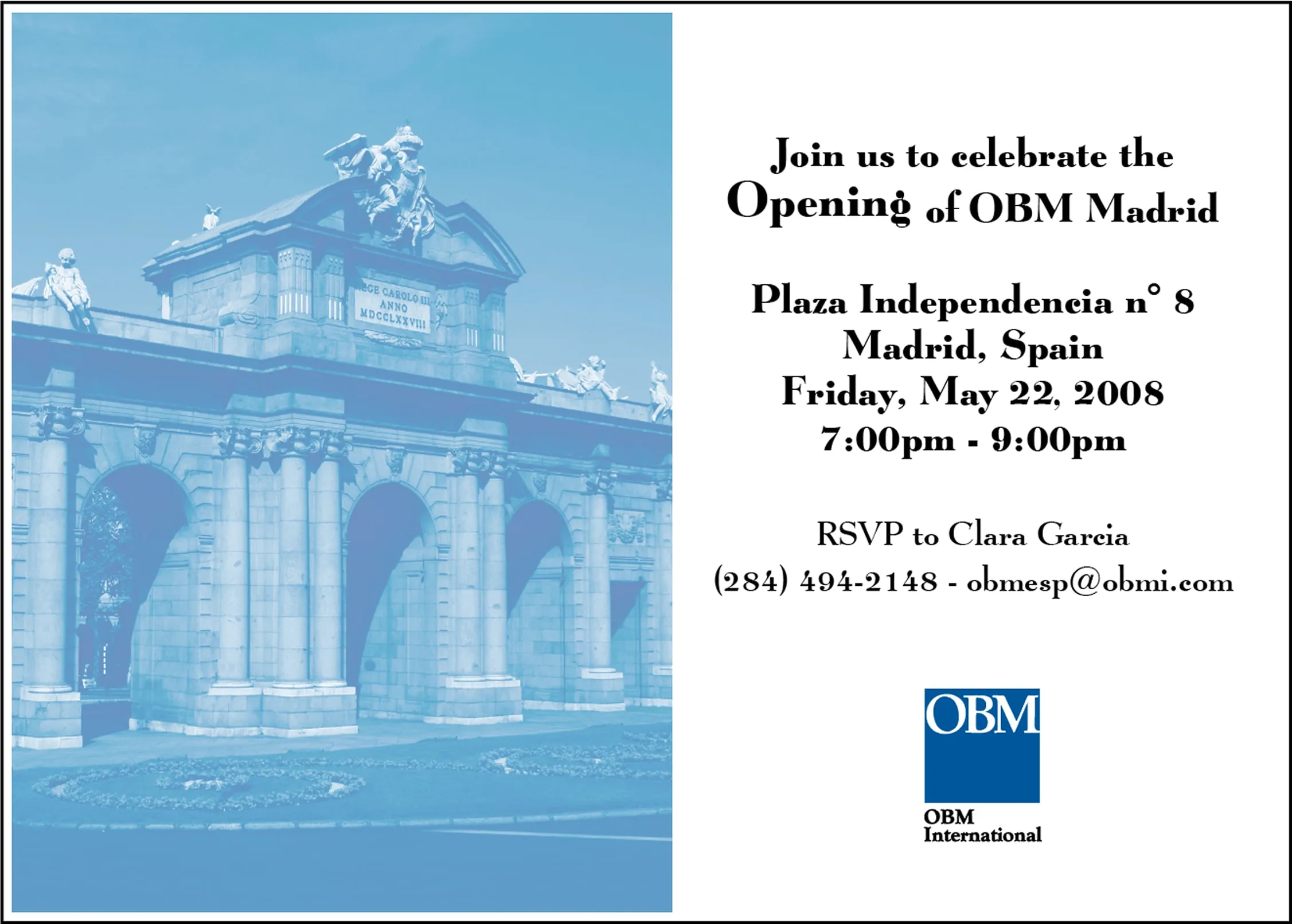 Invitation to the opening of OBM Madrid, Plaza Independencia 8, Friday 22 May 2008
